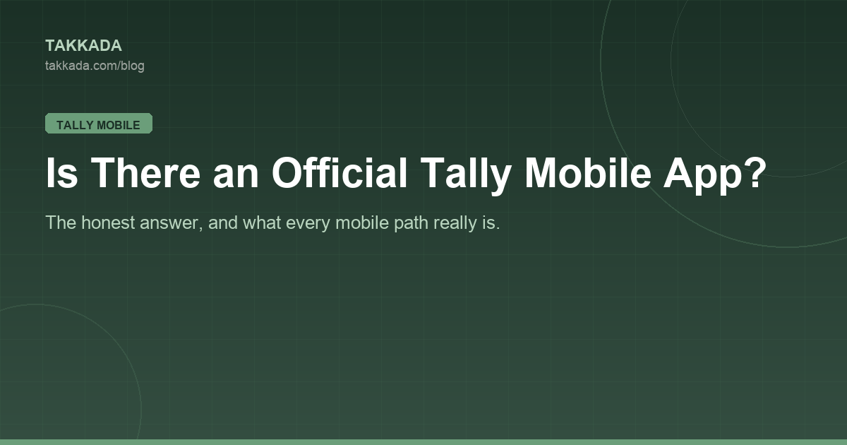 Is There an Official Tally Mobile App? The Honest Answer