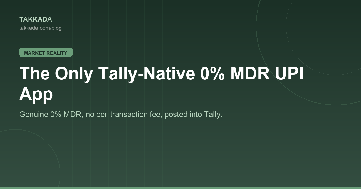The Only Tally-Native Zero MDR UPI App in India